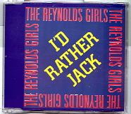 Reynolds Girls - I'd Rather Jack